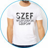 SZEF WSZYSTKICH SZEFÓW
