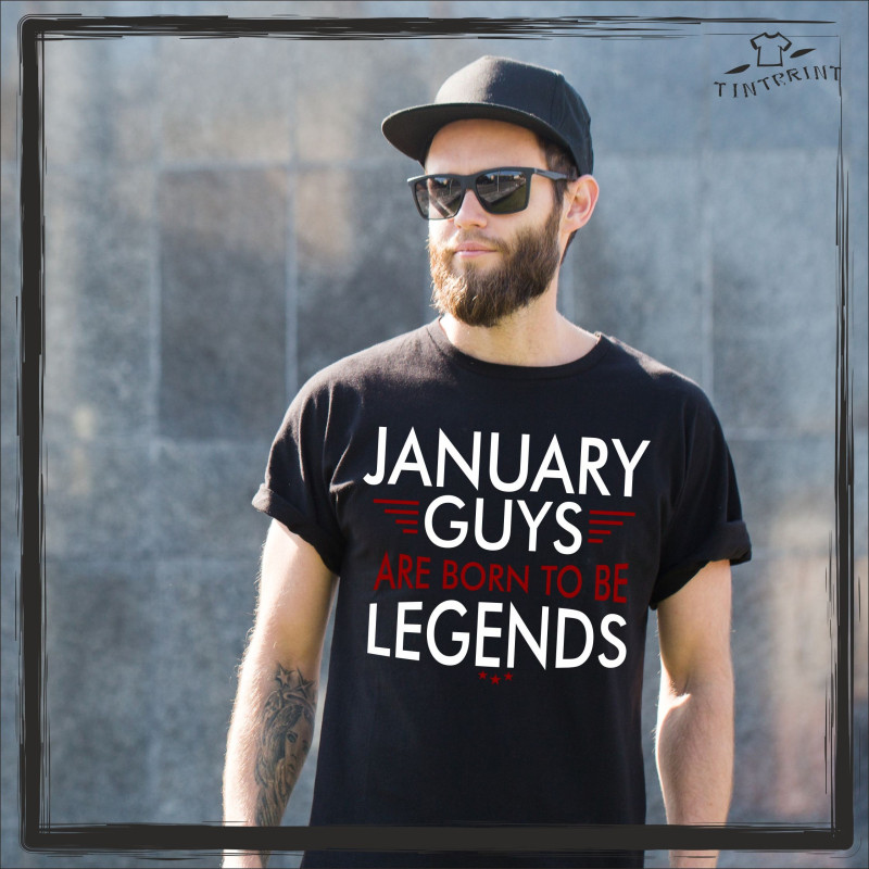 month Guys are born to be legend month Guys are born to be legend