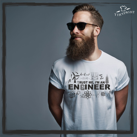 TRUST  ME I'M EN ENGINER