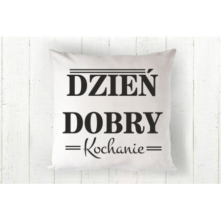 dzień dobry kochanie