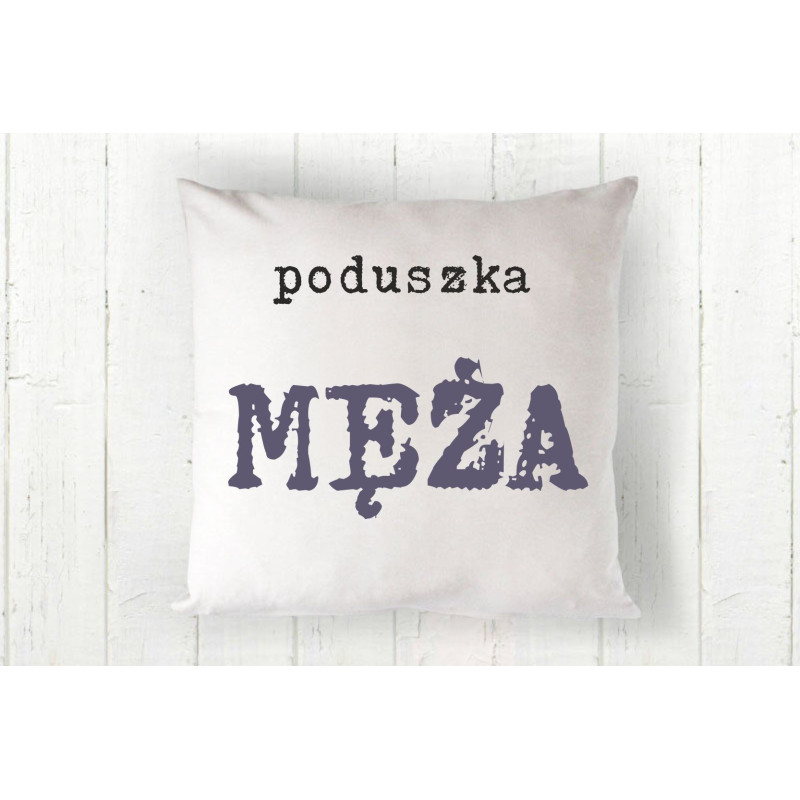 poduszka męża poduszka męża