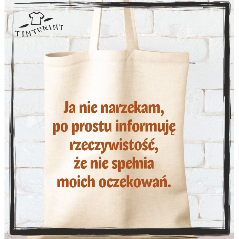 Ja nie narzekam... Ja nie narzekam...