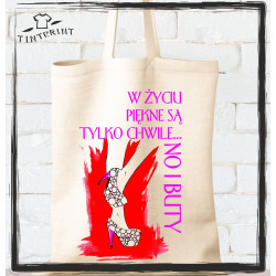 w życiu piękne są tylko chwile... no i buty