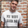 my wife said no