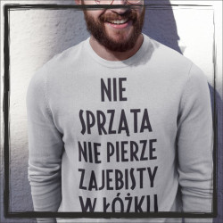 nie sprząta nie pierze zajebisty w łóżku
