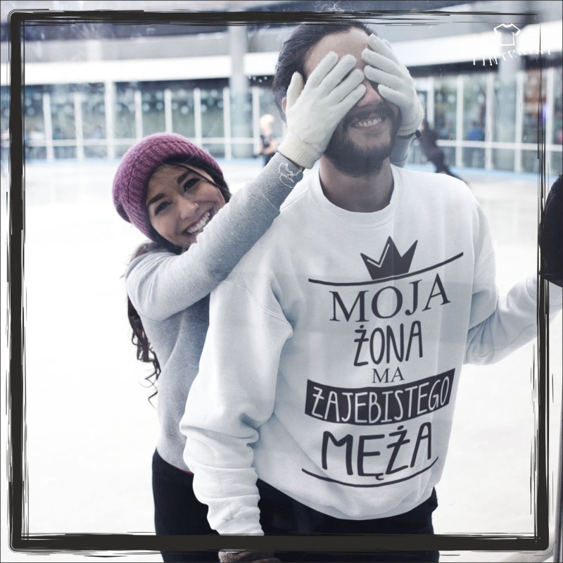 MOJA ŻONA MA ZAJEBISTEGO MĘŻA MOJA ŻONA MA ZAJEBISTEGO MĘŻA
