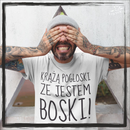 KRĄŻĄ POGŁOSKI ŻE JESTM BOSKI