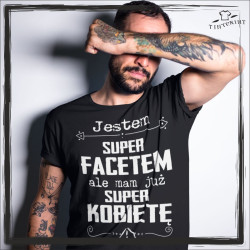Jestem super facetem ale mam super kobietę 2
