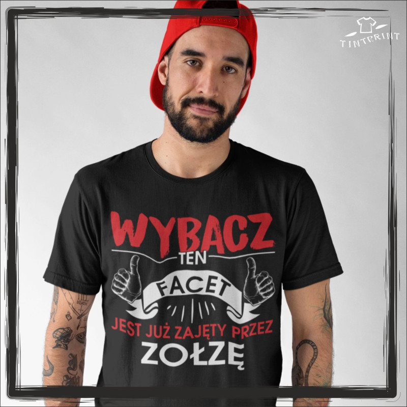 Wybacz ten facet jest już zajęty przez zołzę Wybacz ten facet jest już zajęty przez zołzę