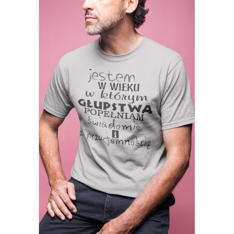 Jestem w wieku w którym głupstwa popełniam świadomie... Jestem w wieku w którym głupstwa popełniam świadomie...
