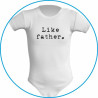 LIKE SON, LIKE FATHER