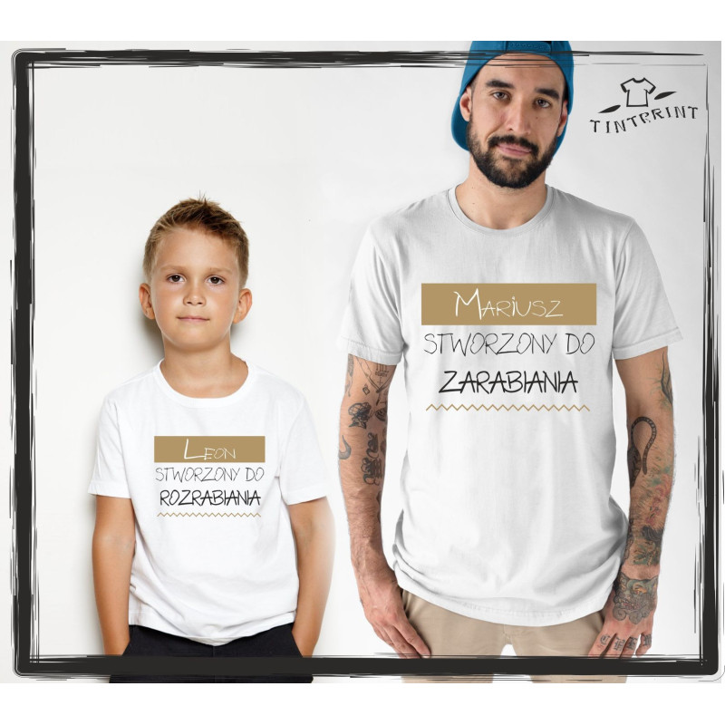Tata zarabia – syn rozrabia | Zestaw koszulek