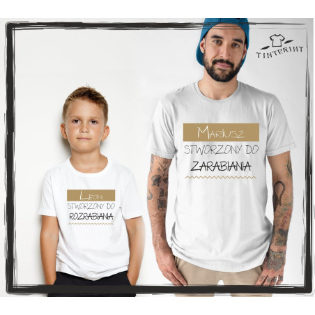 Tata zarabia – syn rozrabia | Zestaw koszulek