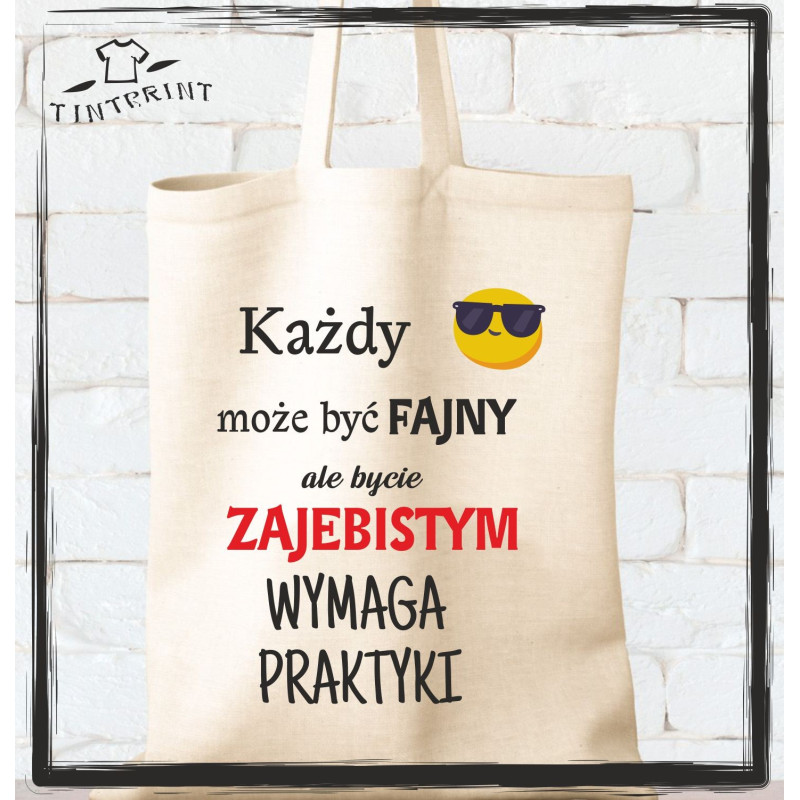 KAŻDY MOŻE BYĆ FAJNY KAŻDY MOŻE BYĆ FAJNY