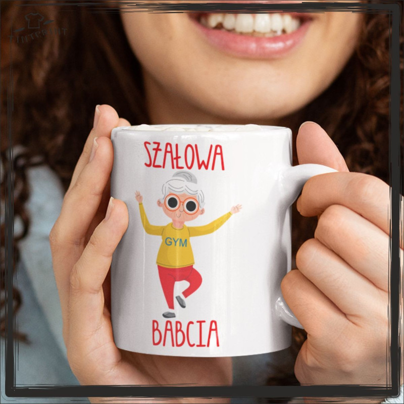SZAŁOWA BABCIA SZAŁOWA BABCIA