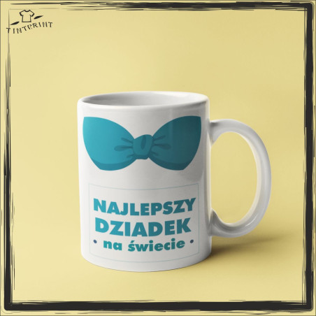 NAJLEPSZY DZIADEK NA ŚWIECIE