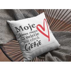 MOJE ULUBIONE MIEJSCE NA ŚWIECIE JEST OBOK CIEBIE (IMIĘ)