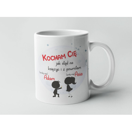 KOCHAM CIĘ JAK STĄD NA KSIĘŻYC I Z POWROTEM (IMIONA)