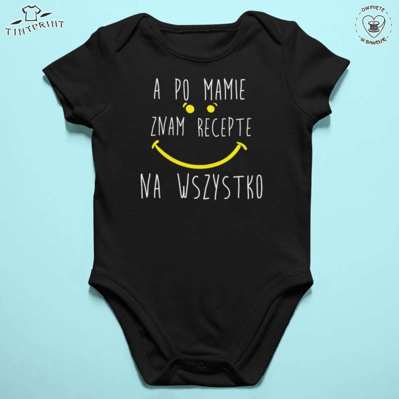 BODY Z NADRUKIEM PO MAMIE ZNAM RECEPTĘ NA WSZYSTKO BODY Z NADRUKIEM PO MAMIE ZNAM RECEPTĘ NA WSZYSTKO