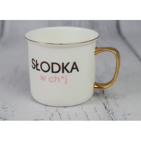 Słodka w ch*j kubek z nadrukiem