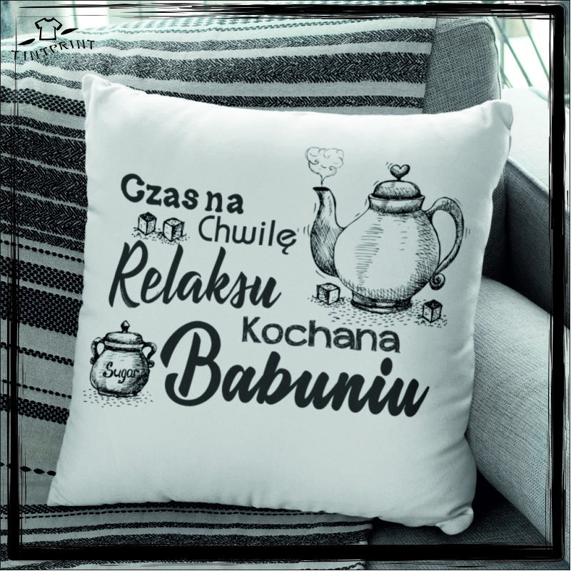 CZAS NA CHWILĘ RELAKSU KOCHANA BABUNIU