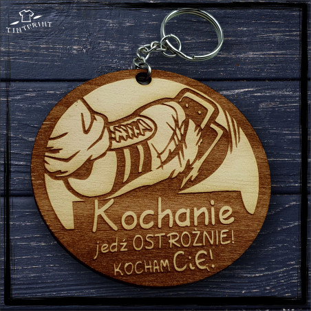 Kochanie jedź OSTROŻNIE KOCHAM CIE