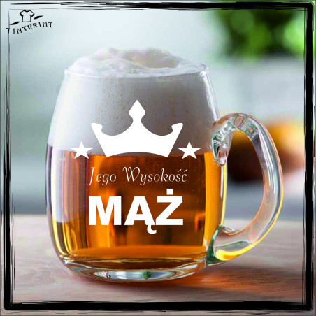 JEGO WYSOKOŚĆ MĄŻ KUFEL Z GRAWEREM