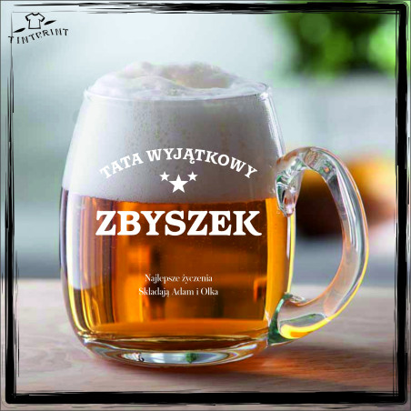 TATA WYJĄTKOWY (IMIĘ) NAJLEPSZY ŻYCZANIA SKŁADAJĄ (IMIĘ) KUFEL Z GRAWEREM
