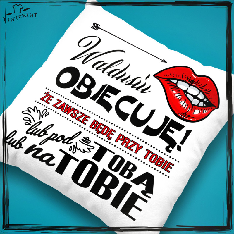(IMIĘ) OBIECUJĘ ŻE ZAWSZE ... (IMIĘ) OBIECUJĘ ŻE ZAWSZE ...
