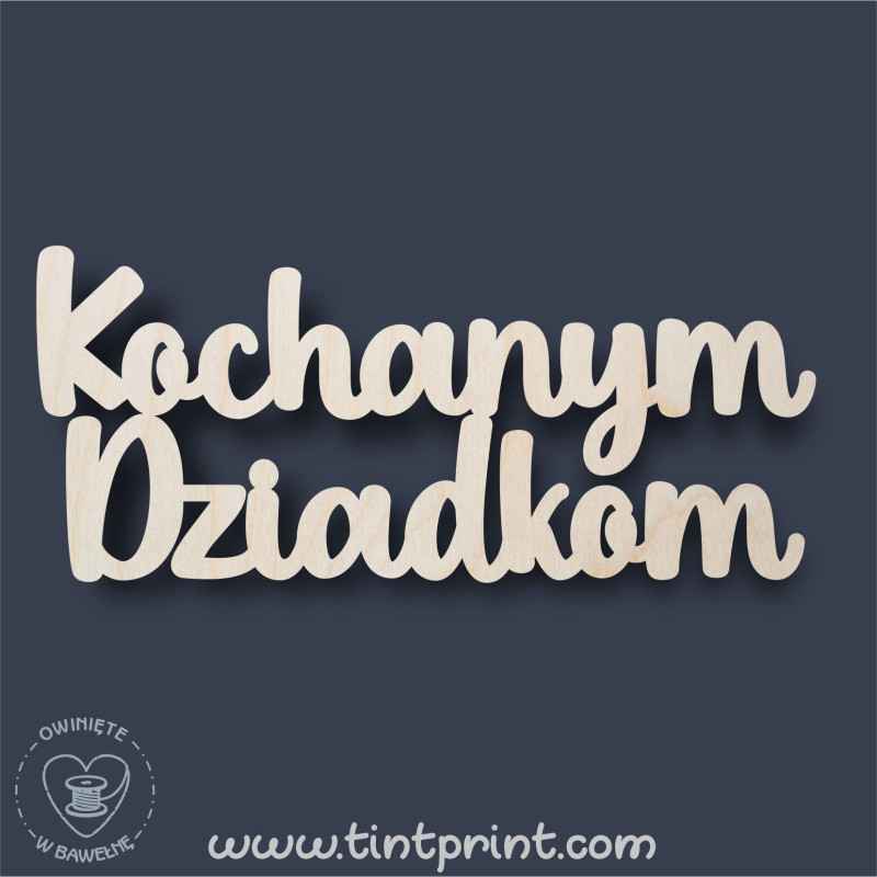 Napis dla dziadków 6 Napis dla dziadków 6