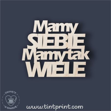 Napis mamy siebie 4