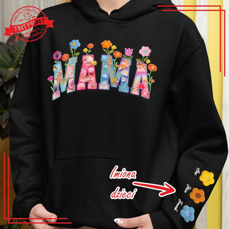 Bluza MAMA + IMIONA DZIECI NA RĘKAWIE Bluza MAMA + IMIONA DZIECI NA RĘKAWIE