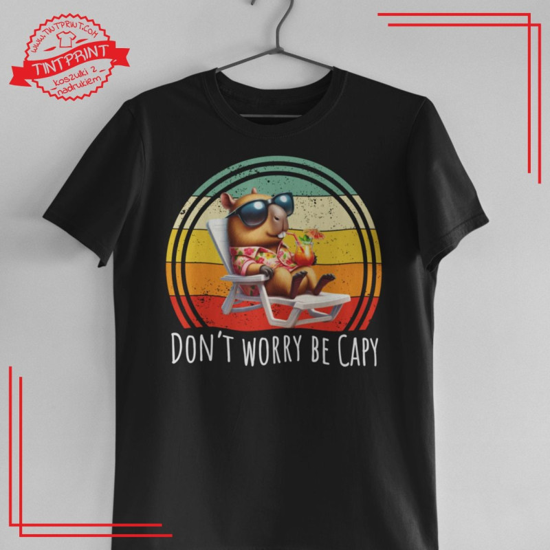 Don’t worry be Capy Don’t worry be Capy