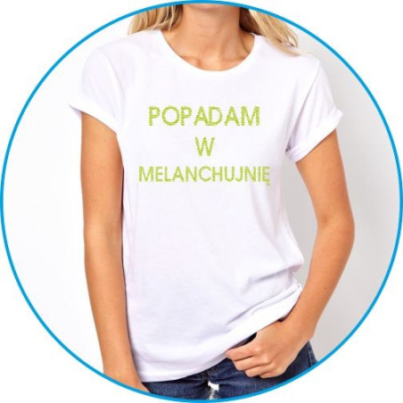 popadam w melanchujnię