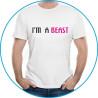 i'm a beast
