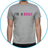 i'm a beast
