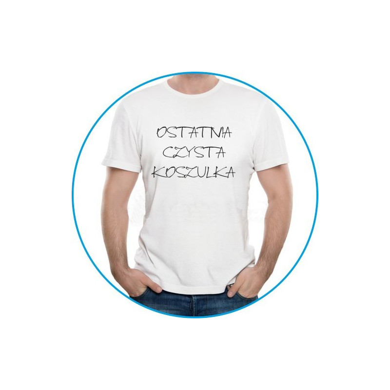 ostatnia czysta koszulka ostatnia czysta koszulka