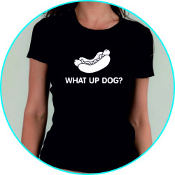 what up dog