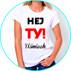 hej ty uśmiech
