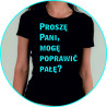 proszę pani...