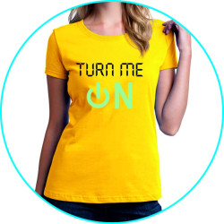 turn me on