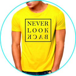 never look back