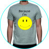 because i'm