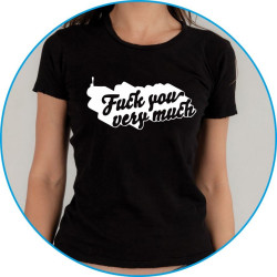 fuck you very much